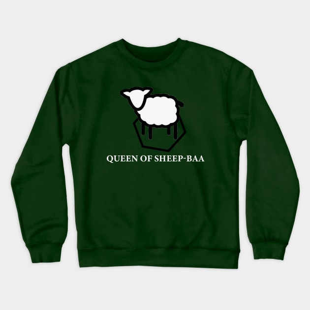 Queen of Sheep-baa Crewneck Sweatshirt by Glimpse of Gold